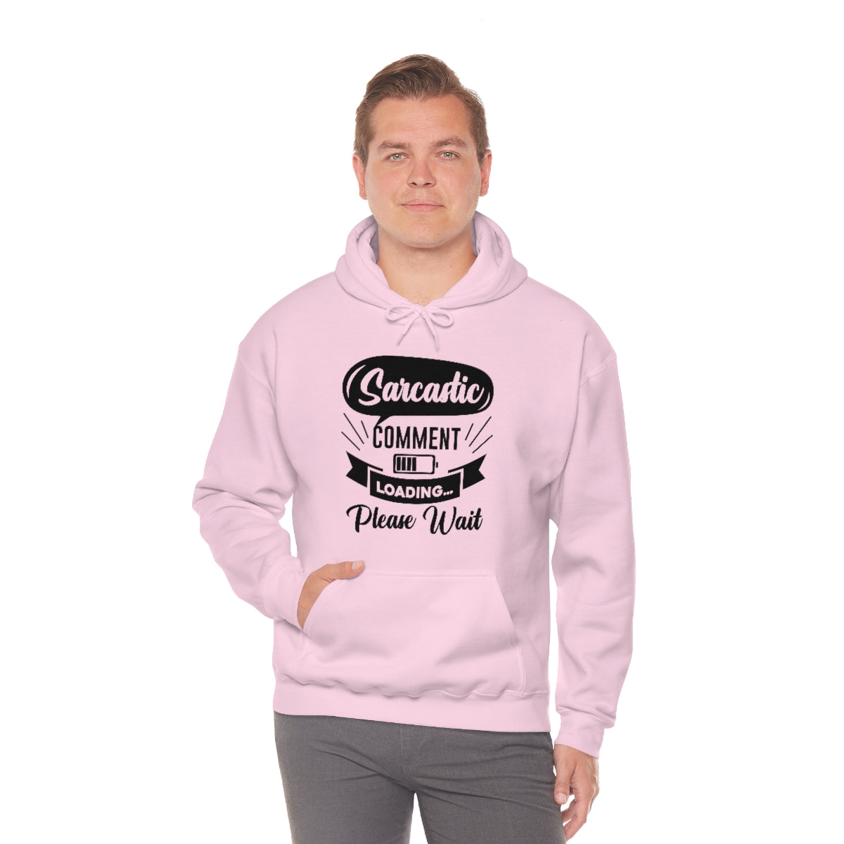 Sarcastic Comment Loading Please Wait Unisex Heavy Blend™ Hooded Sweatshirt