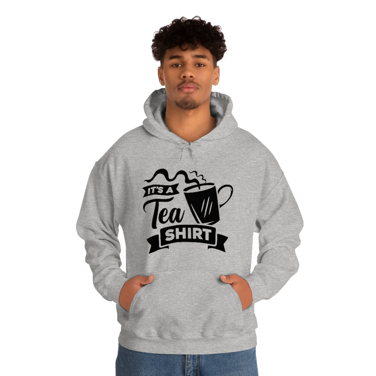 It's a Tea Shirt Unisex Heavy Blend™ Hooded Sweatshirt