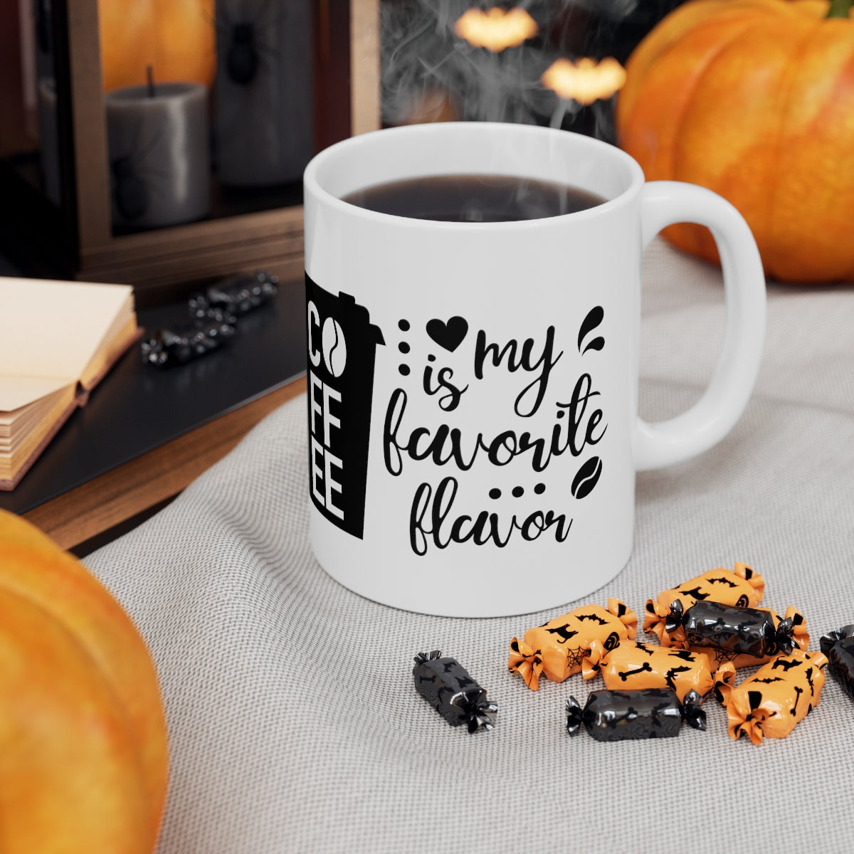 Coffee Is My Favourite Flavour Ceramic Coffee Cups, 11oz, 15oz