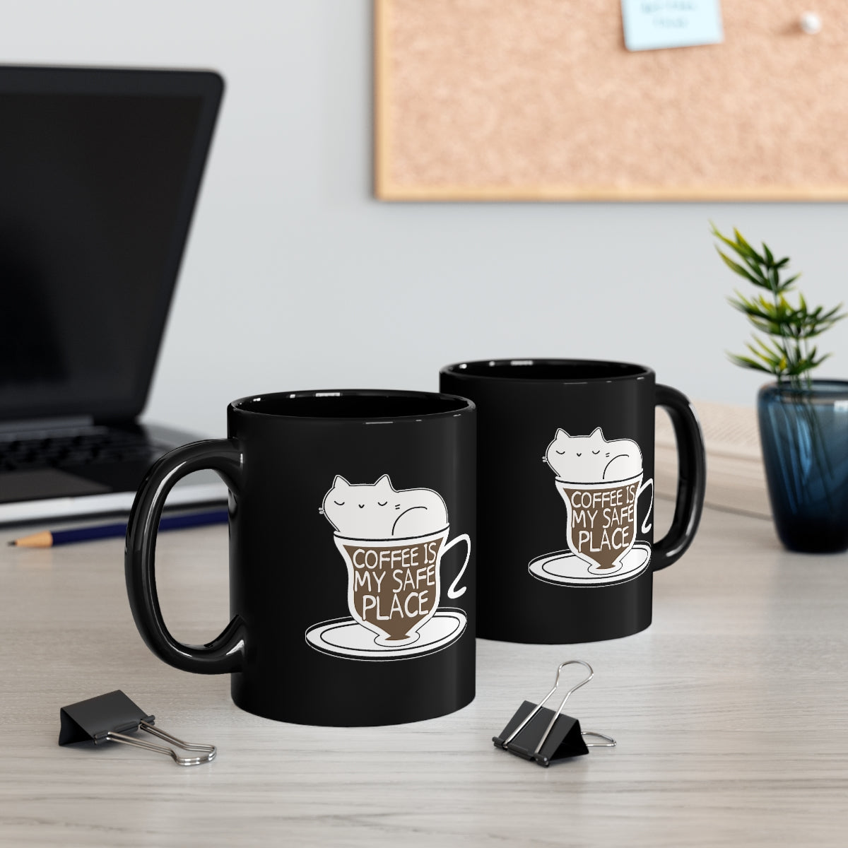 Coffee Is My Safe Place 11oz Black Mug