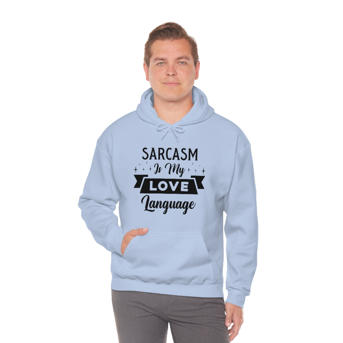 Sarcasm Is My Love Language Unisex Heavy Blend™ Hooded Sweatshirt