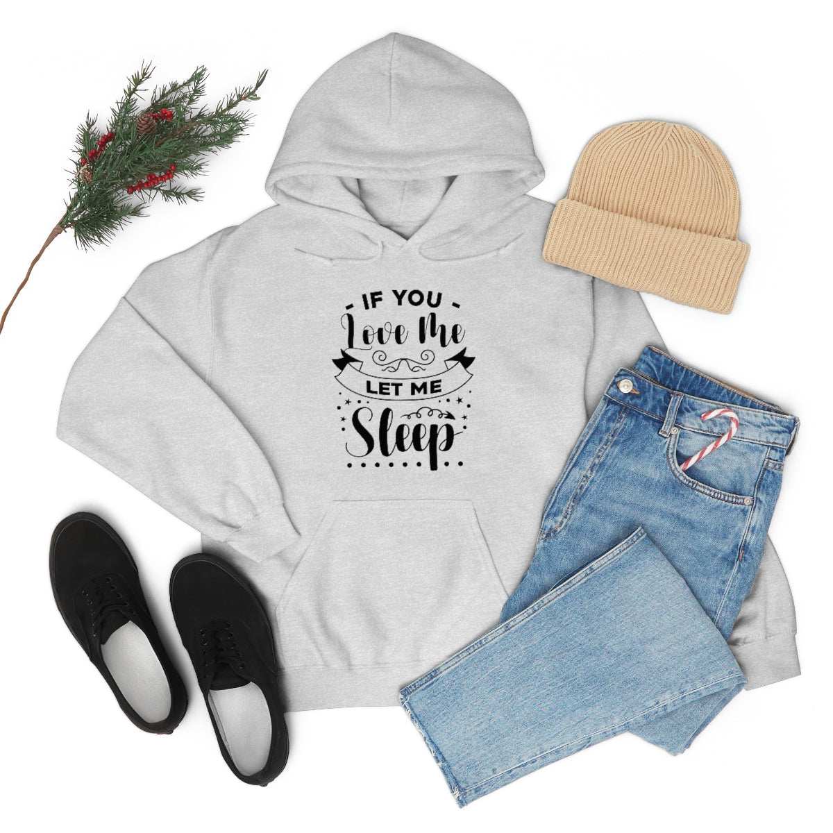 If You Love Me Let Me Sleep Unisex Heavy Blend™ Hooded Sweatshirt