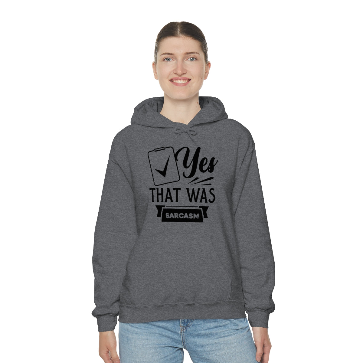 Yes That Was Sarcasm Unisex Heavy Blend™ Hooded Sweatshirt