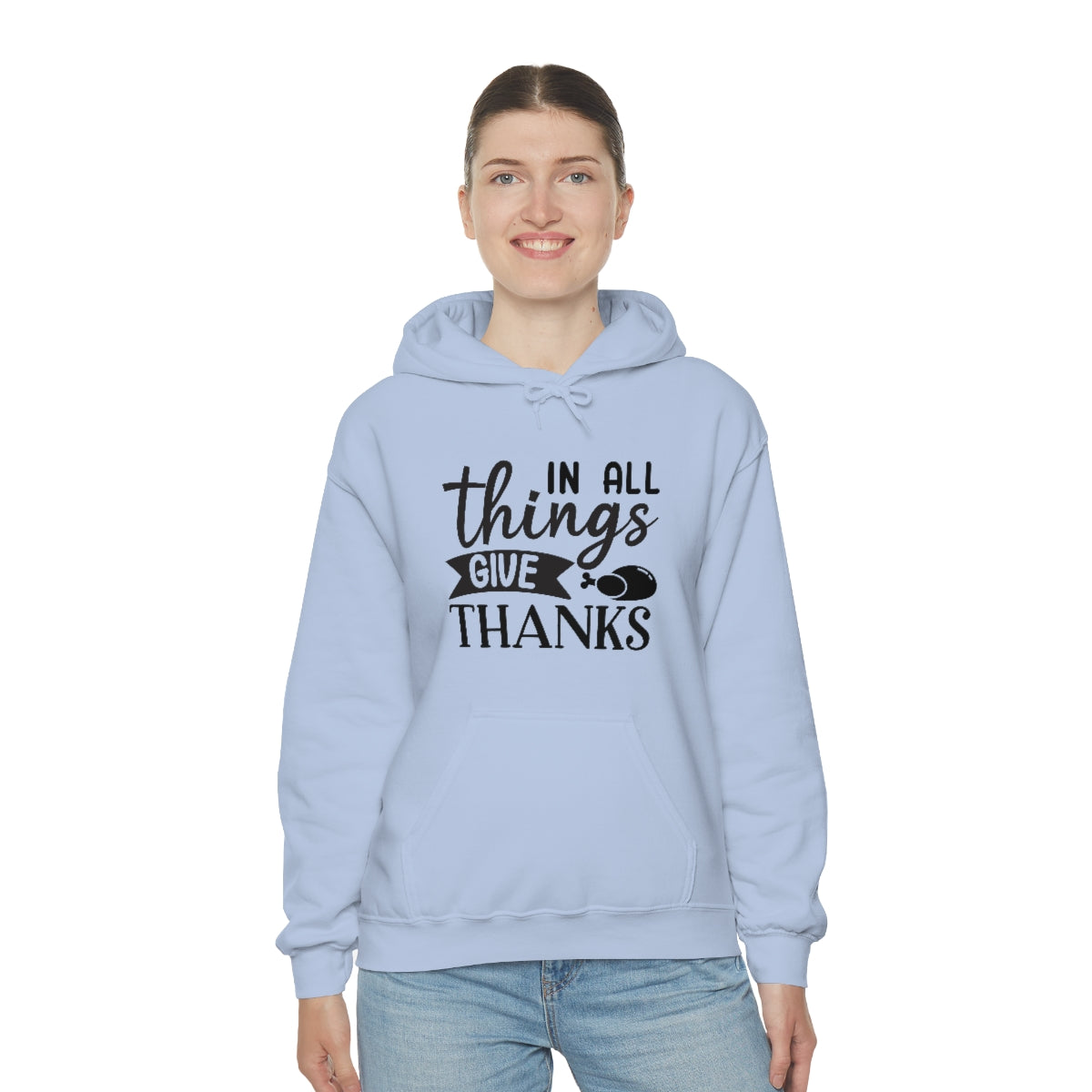 In All Things Give Thanks Unisex Heavy Blend™ Hooded Sweatshirt