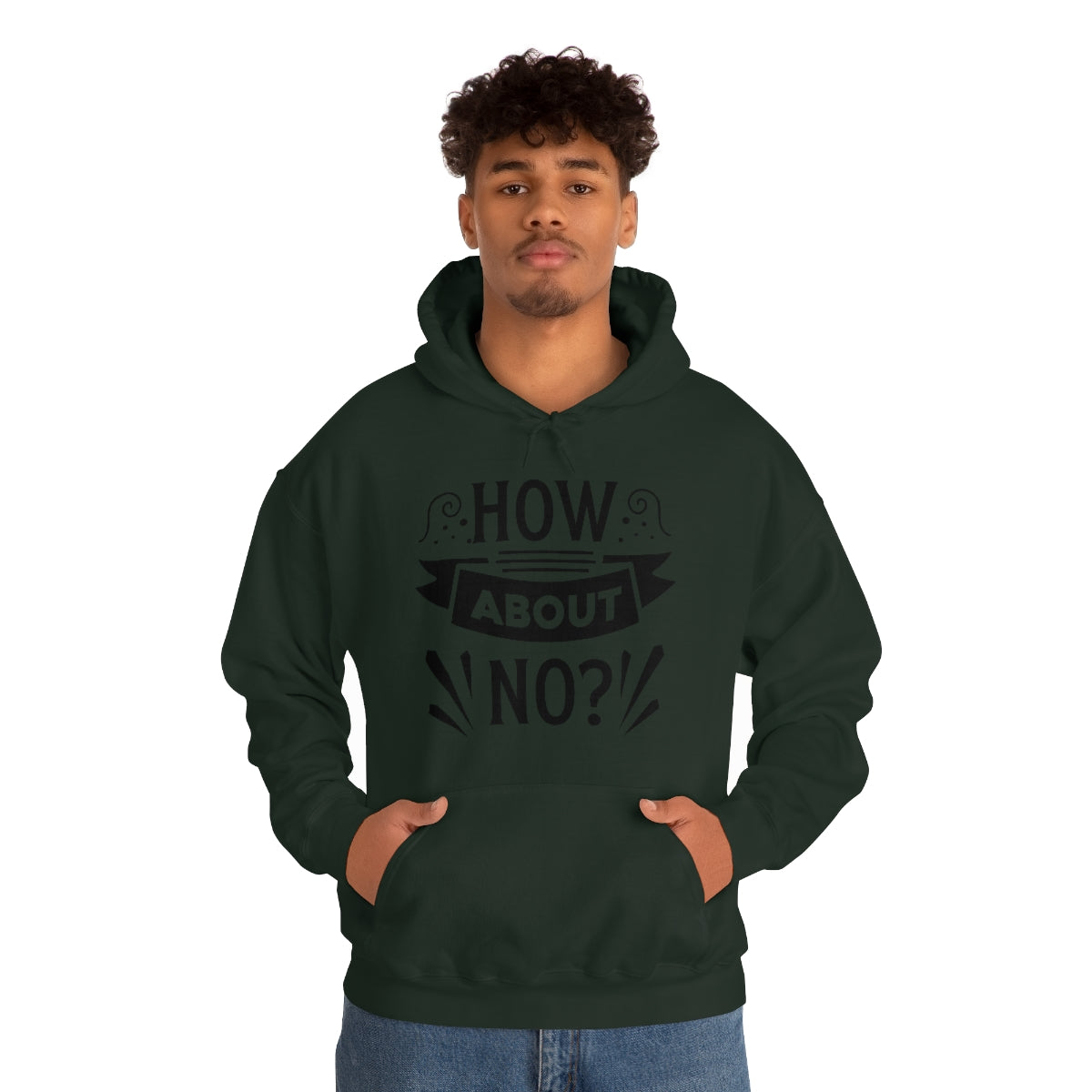 How About No Unisex Heavy Blend™ Hooded Sweatshirt