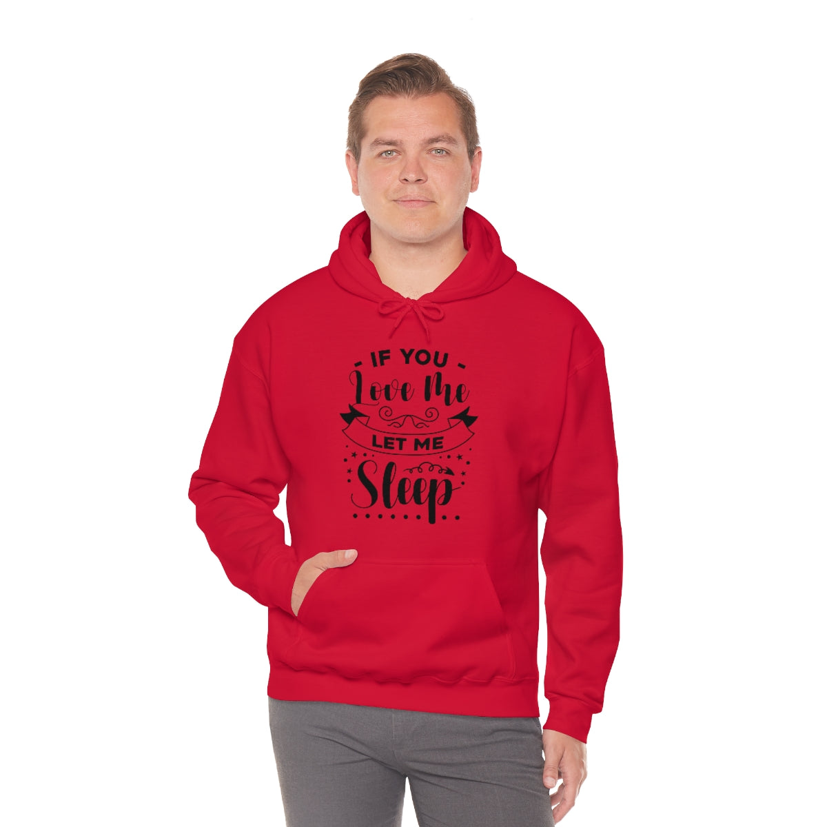 If You Love Me Let Me Sleep Unisex Heavy Blend™ Hooded Sweatshirt