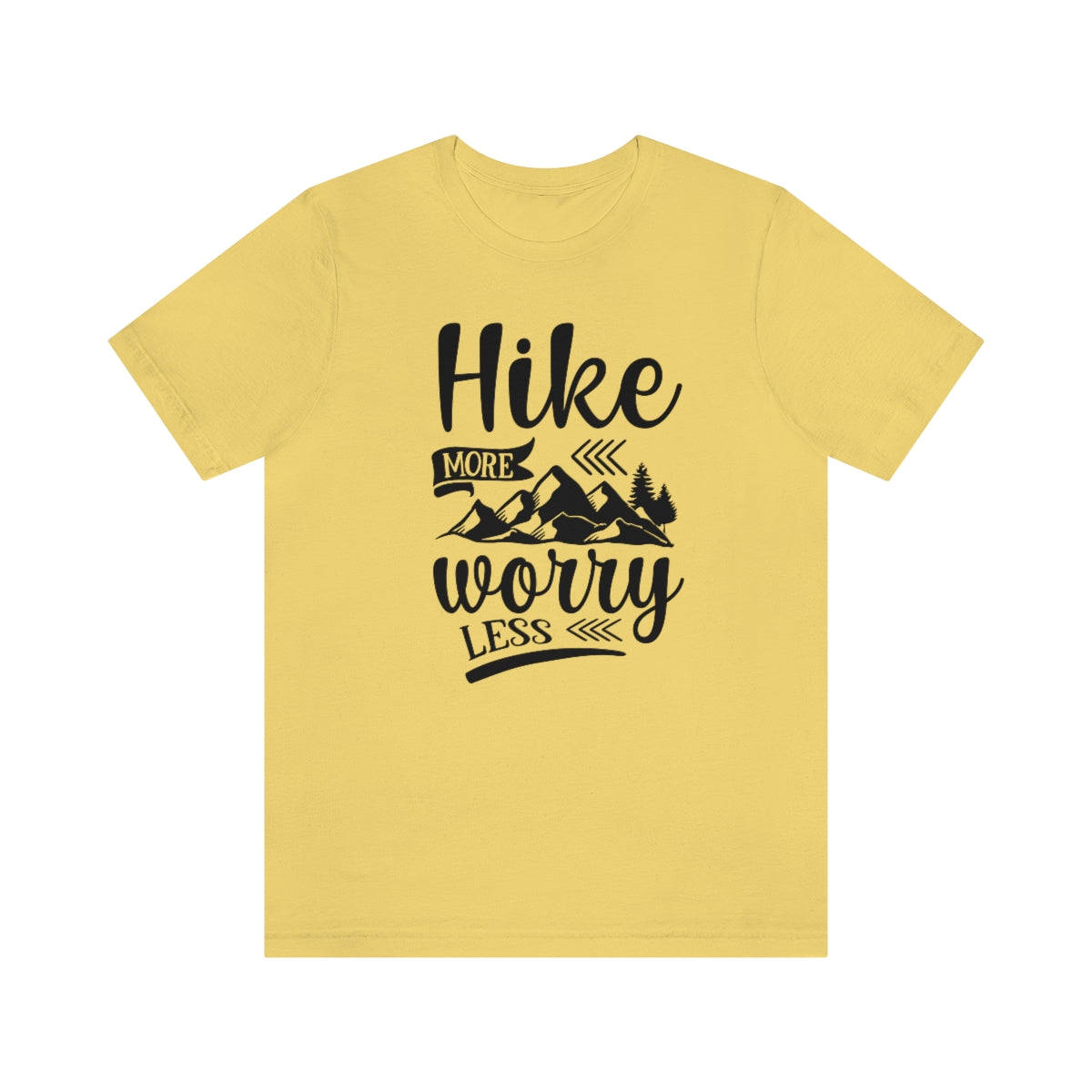 Hike More Worry Less Unisex Jersey Short Sleeve Tee