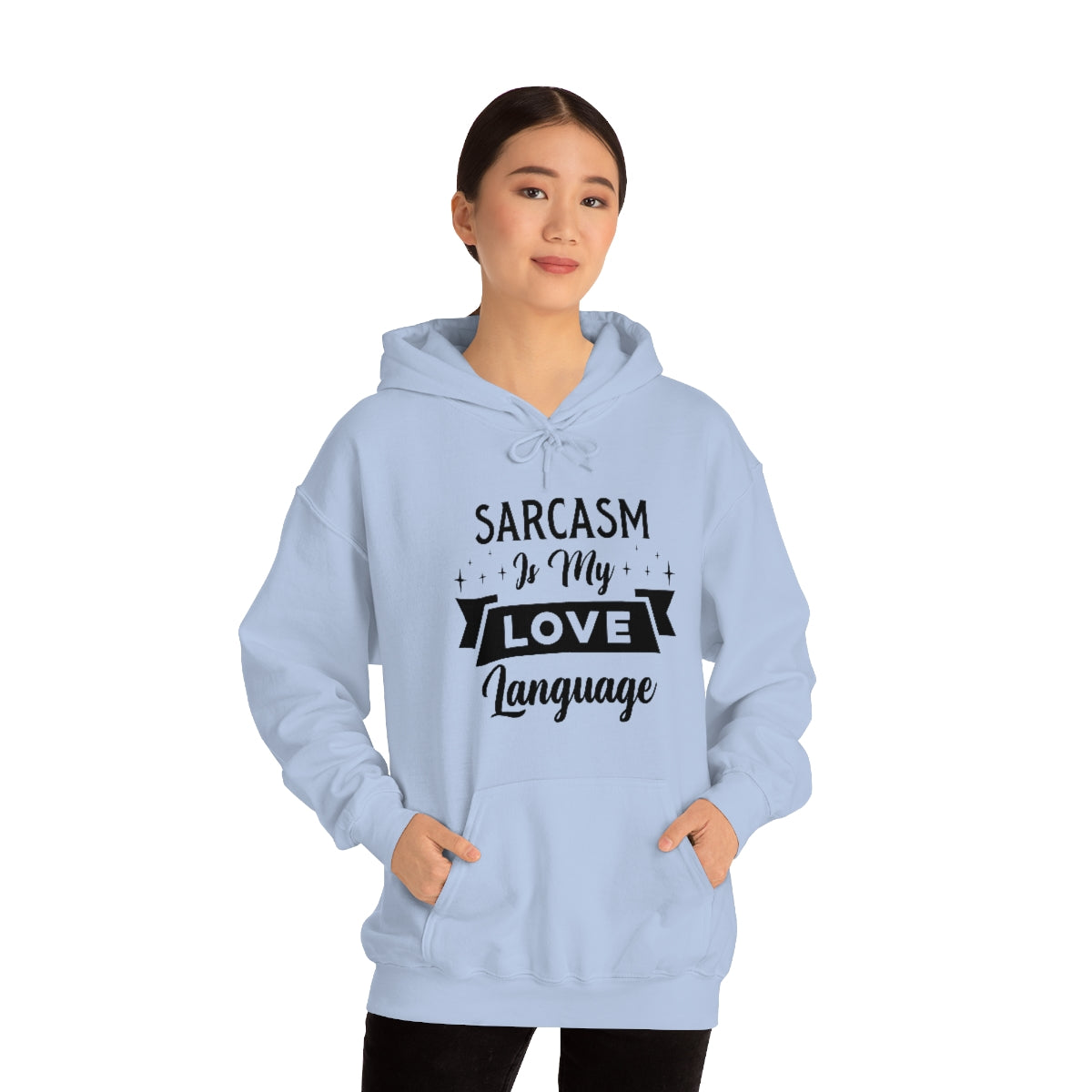 Sarcasm Is My Love Language Unisex Heavy Blend™ Hooded Sweatshirt