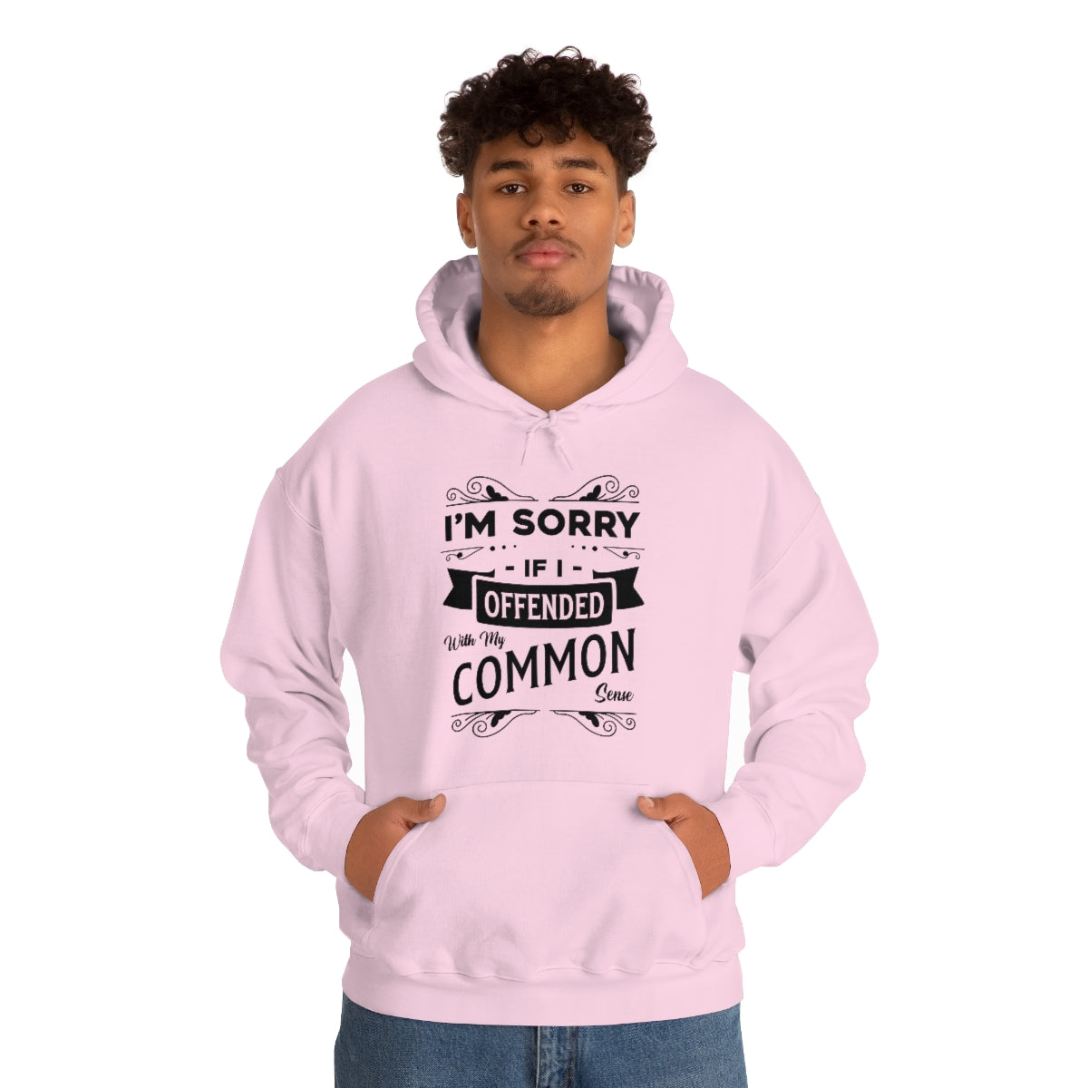 I'm Sorry If I Offended With My Common Sense Unisex Heavy Blend™ Hooded Sweatshirt