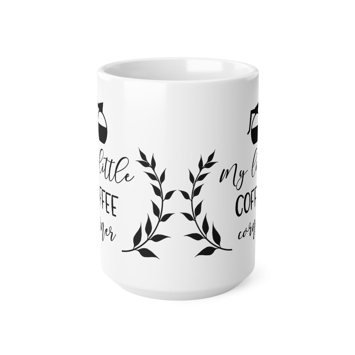 My Little Coffee Corner Ceramic Coffee Cups, 11oz, 15oz