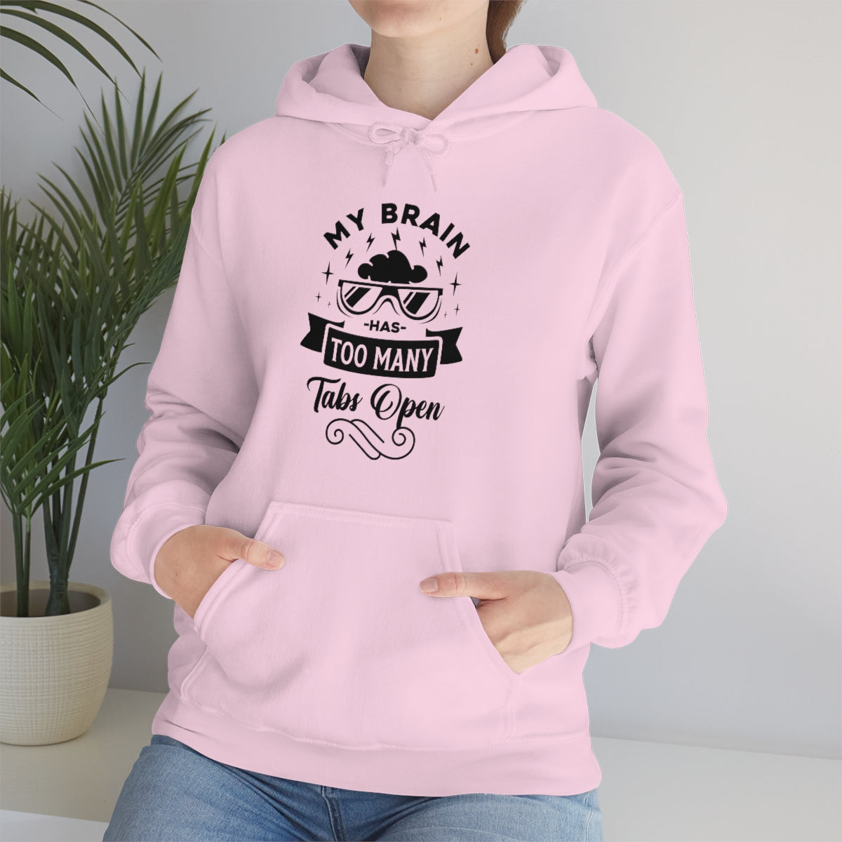 My Brain Has Too Many Tabs Open Unisex Heavy Blend™ Hooded Sweatshirt