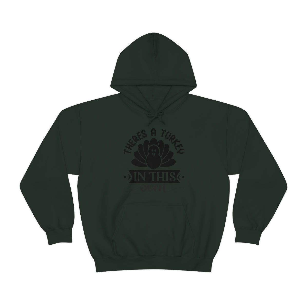 There's A Turkey In This Oven Unisex Heavy Blend™ Hooded Sweatshirt