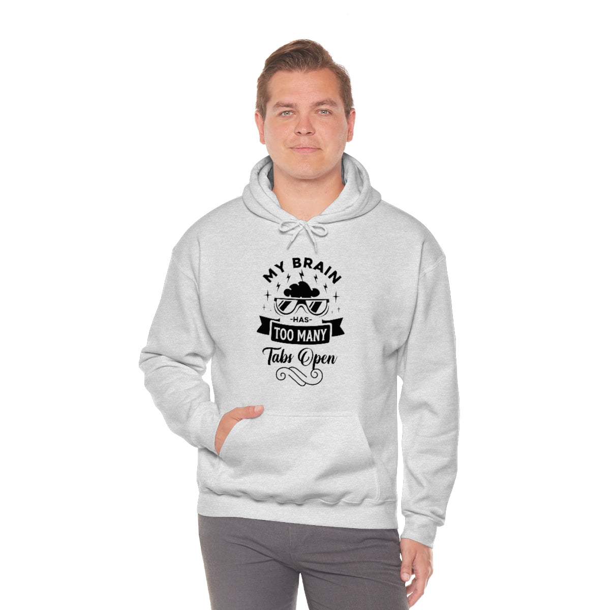 My Brain Has Too Many Tabs Open Unisex Heavy Blend™ Hooded Sweatshirt