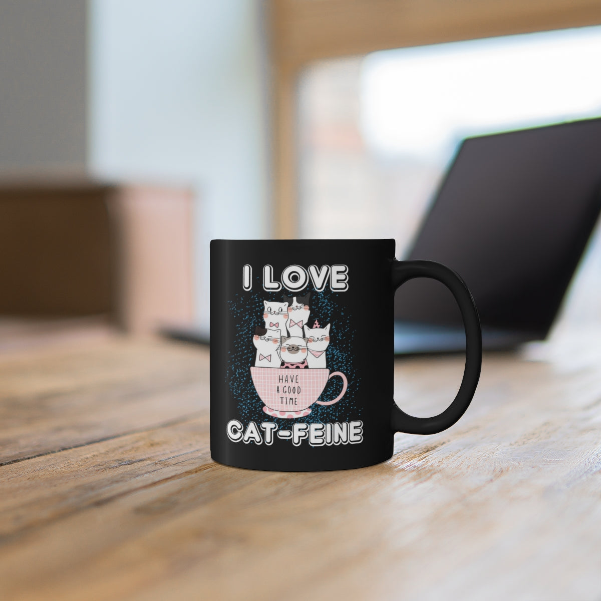 I Love Cat-Feine11oz Black Mug