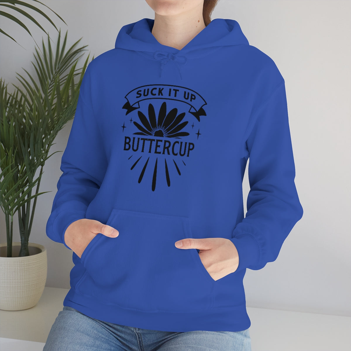 Suck It Up Buttercup Unisex Heavy Blend™ Hooded Sweatshirt