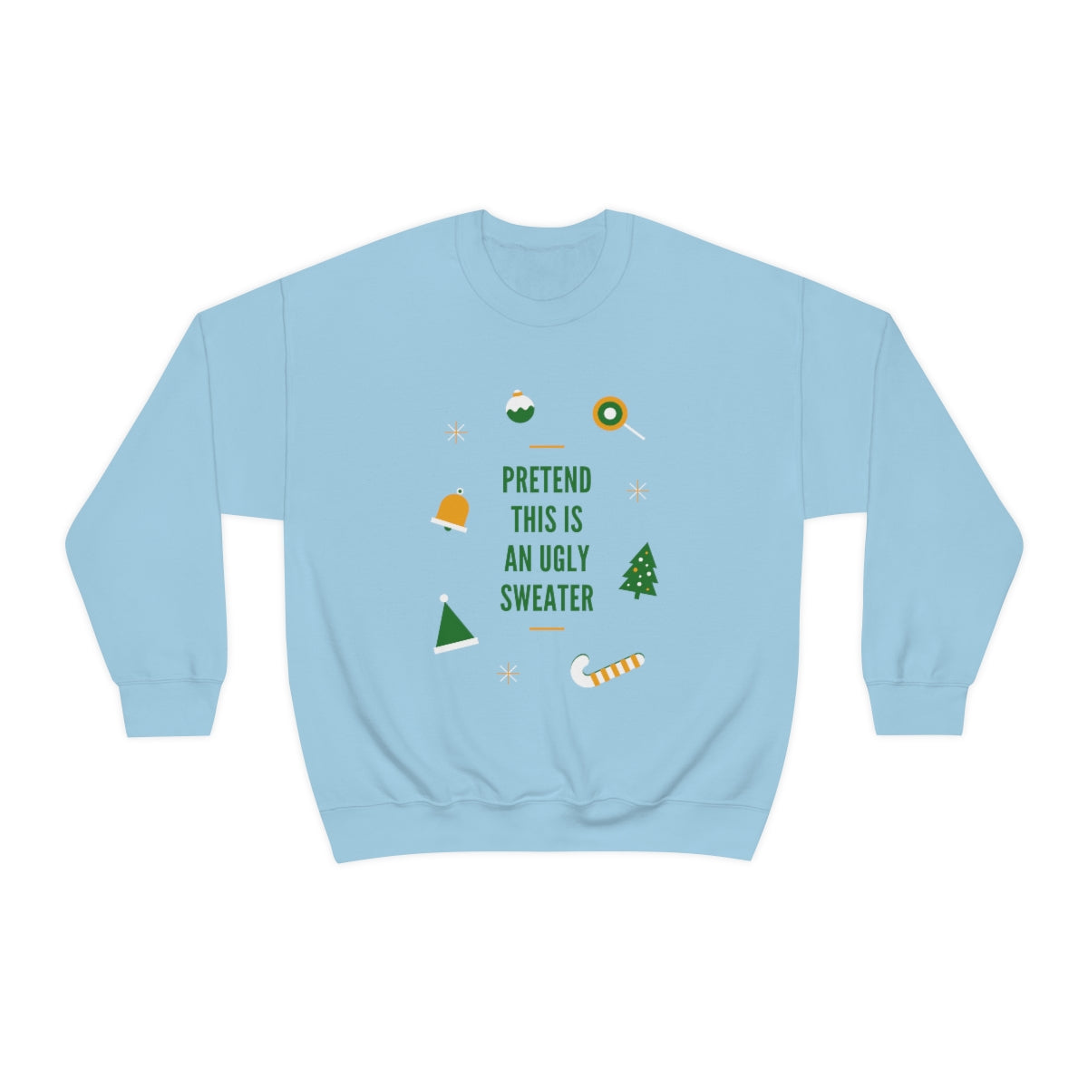 Pretend This is An Ugly Sweater Unisex Heavy Blend™ Crewneck Sweatshirt