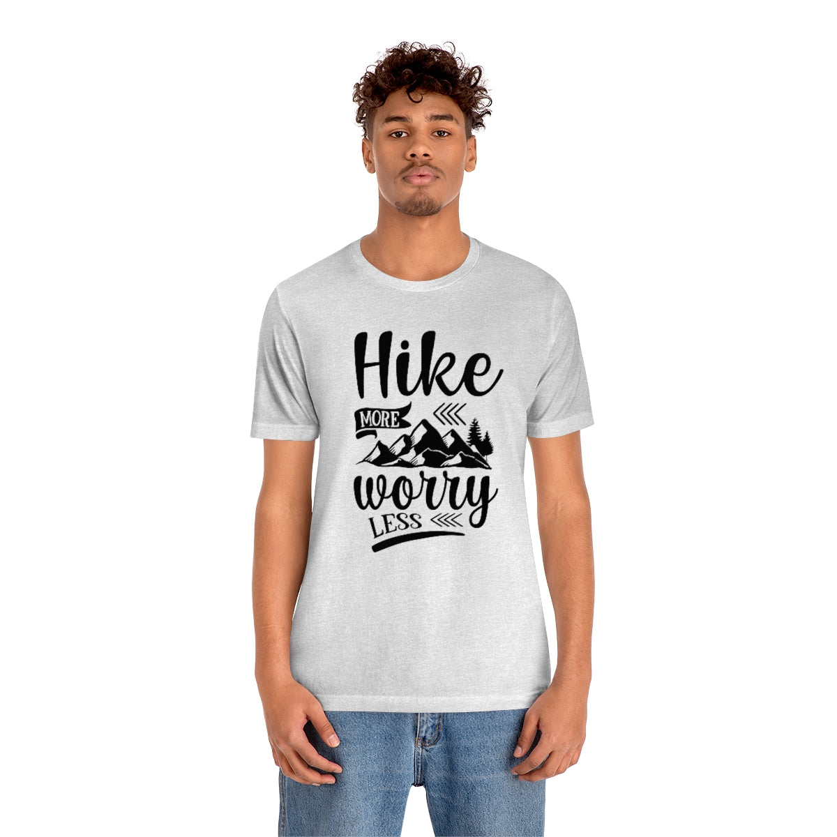 Hike More Worry Less Unisex Jersey Short Sleeve Tee