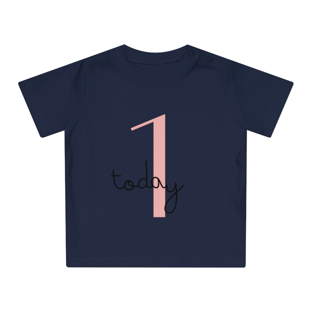 1 Today (Pink) Birthday Baby T-Shirt