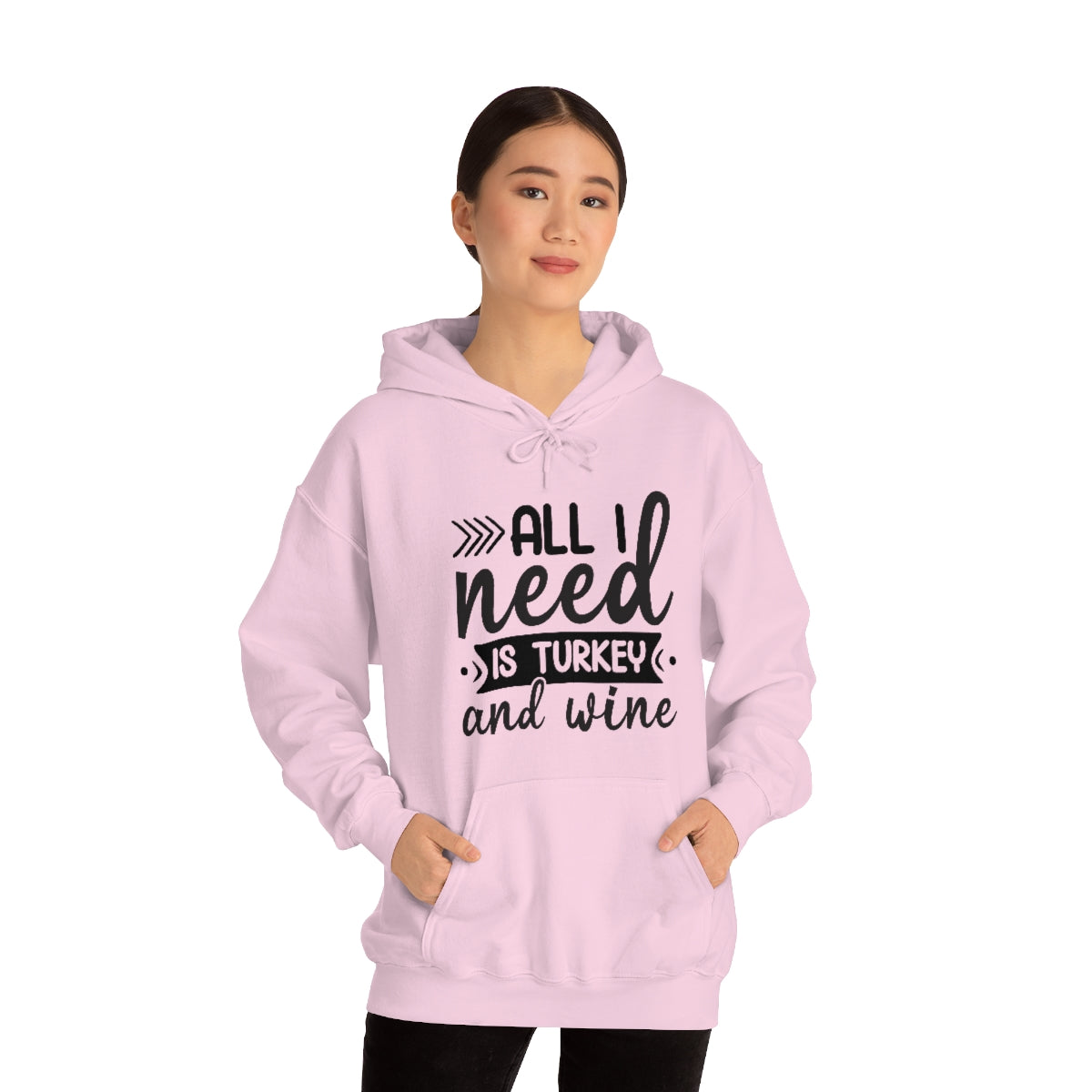 All I Need is Turkey & Wine Unisex Heavy Blend™ Hooded Sweatshirt