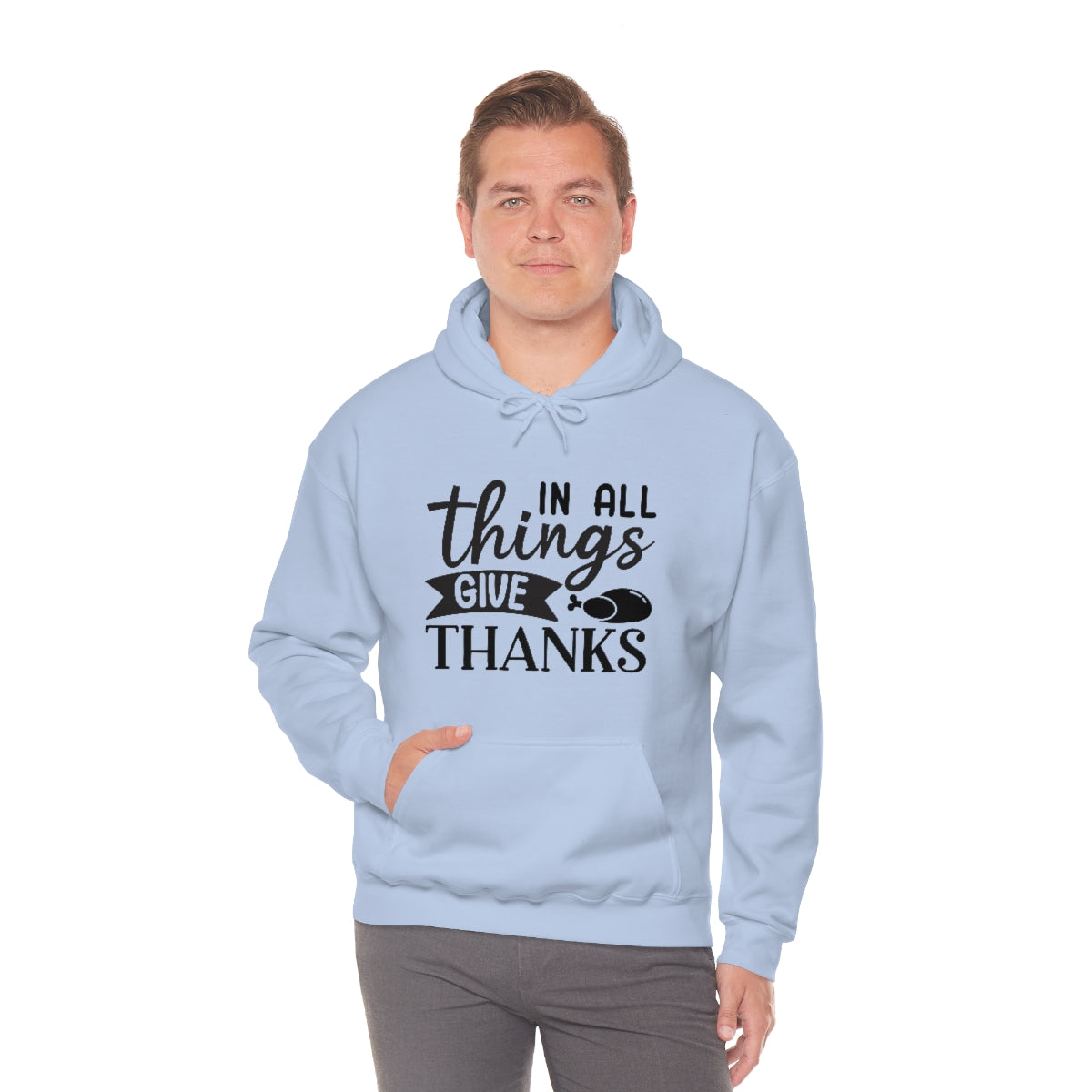 In All Things Give Thanks Unisex Heavy Blend™ Hooded Sweatshirt