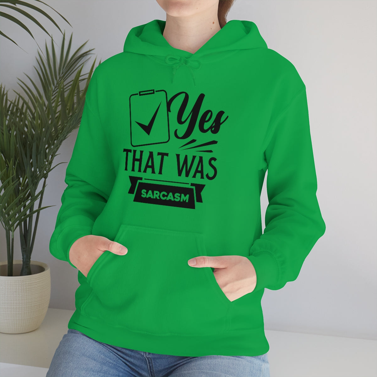 Yes That Was Sarcasm Unisex Heavy Blend™ Hooded Sweatshirt