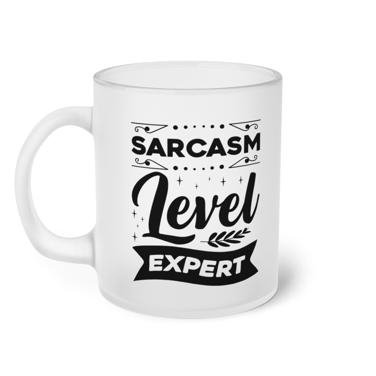 Sarcasm Level Expert Frosted Glass Mug