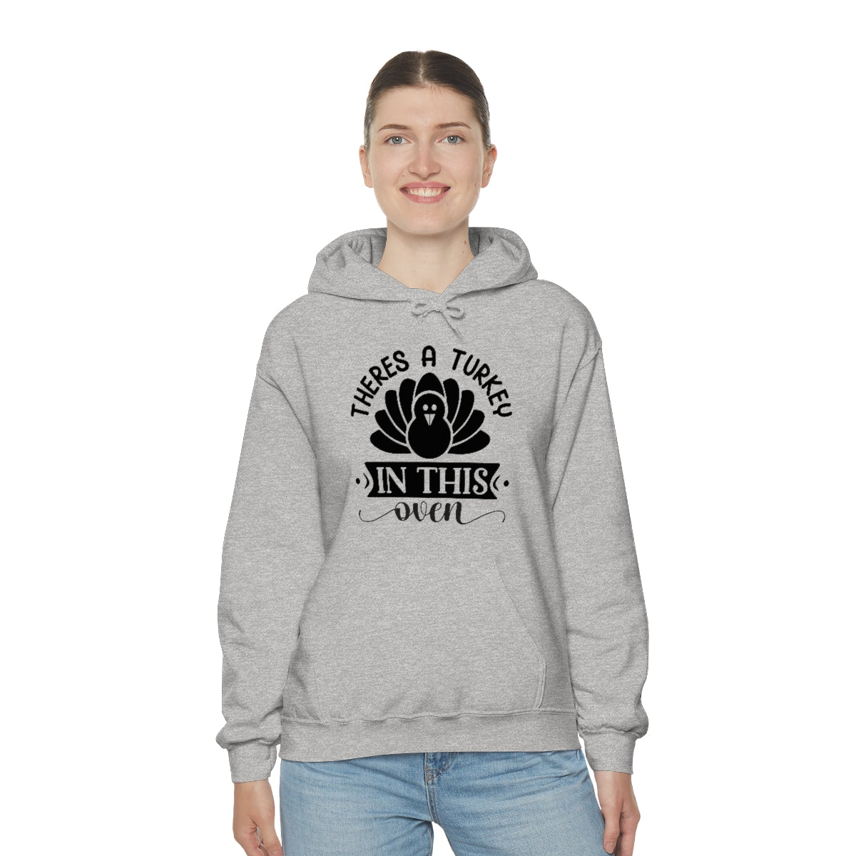 There's A Turkey In This Oven Unisex Heavy Blend™ Hooded Sweatshirt