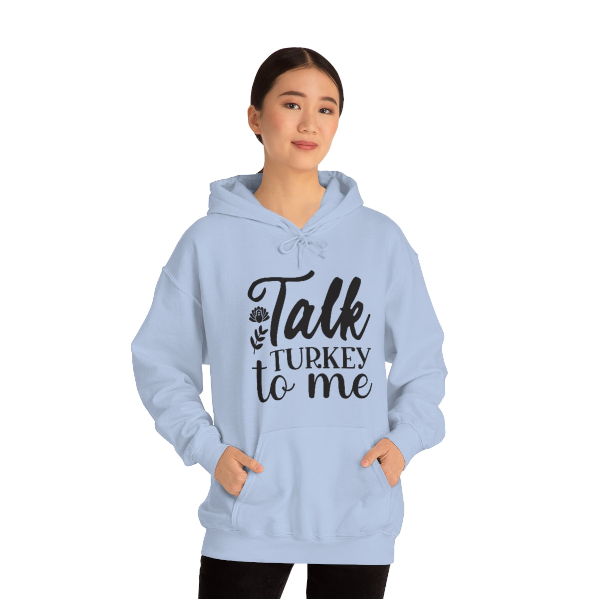 Talk Turkey To Me Unisex Heavy Blend™ Hooded Sweatshirt