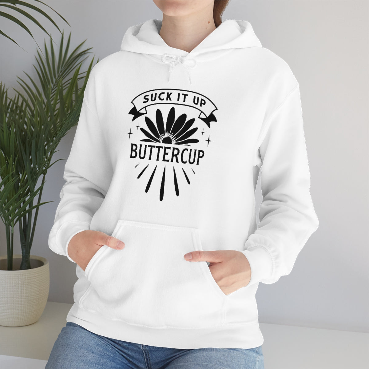 Suck It Up Buttercup Unisex Heavy Blend™ Hooded Sweatshirt