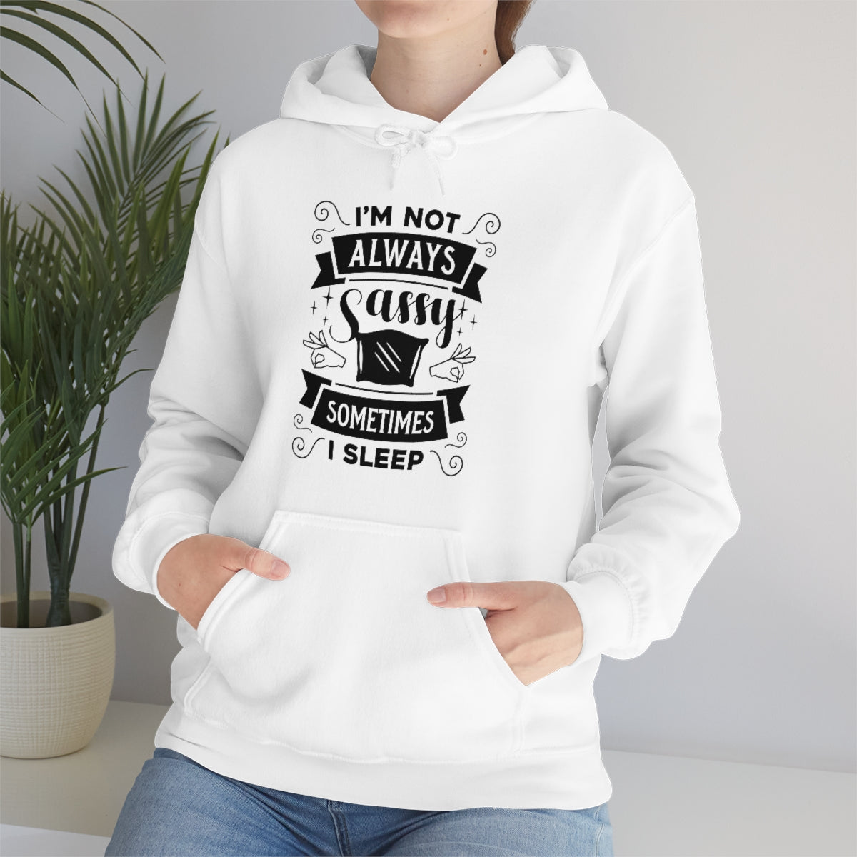 I'm Not Always Sassy Sometimes I Sleep Unisex Heavy Blend™ Hooded Sweatshirt