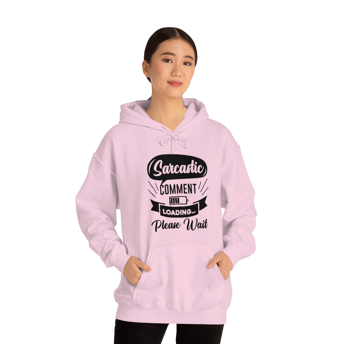 Sarcastic Comment Loading Please Wait Unisex Heavy Blend™ Hooded Sweatshirt