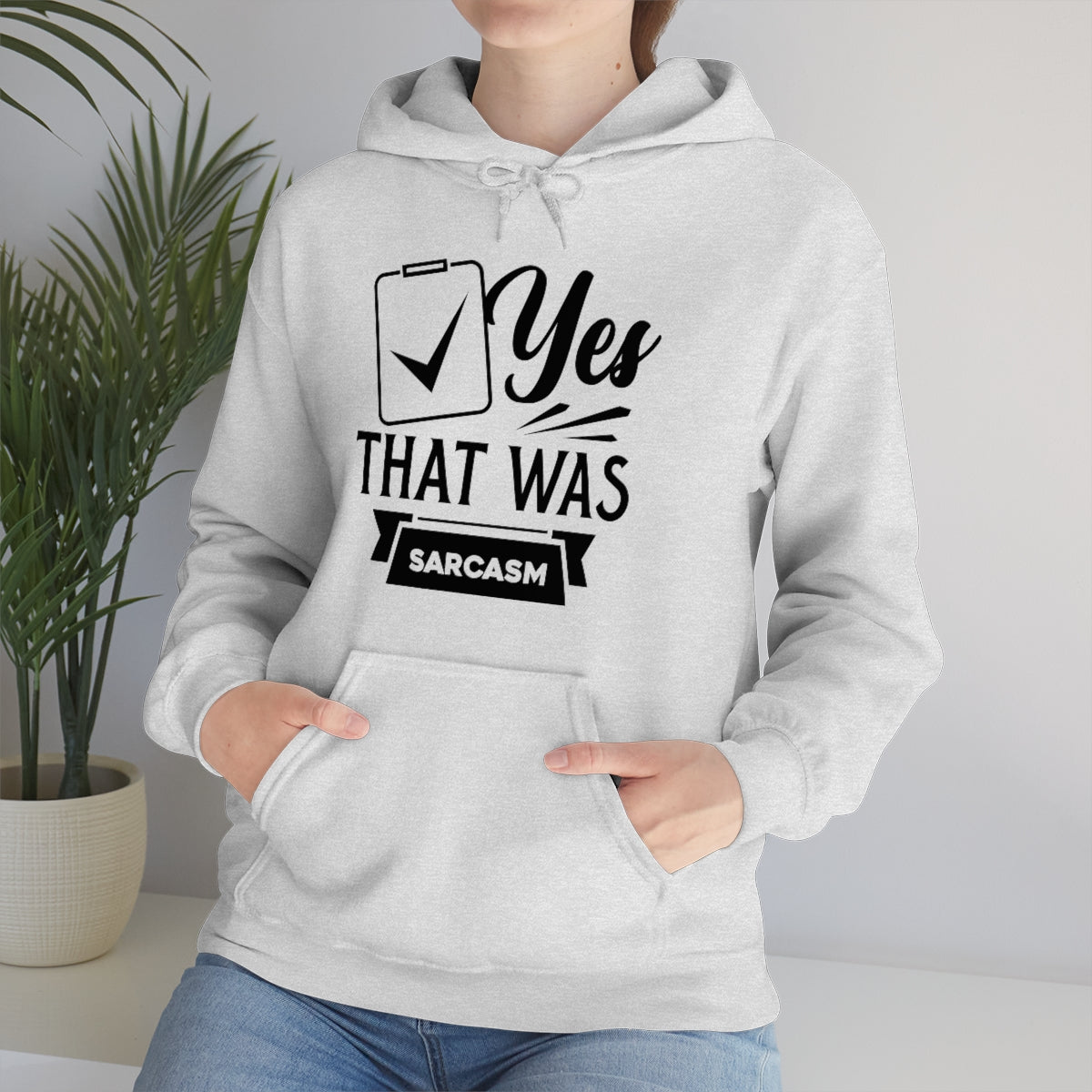 Yes That Was Sarcasm Unisex Heavy Blend™ Hooded Sweatshirt