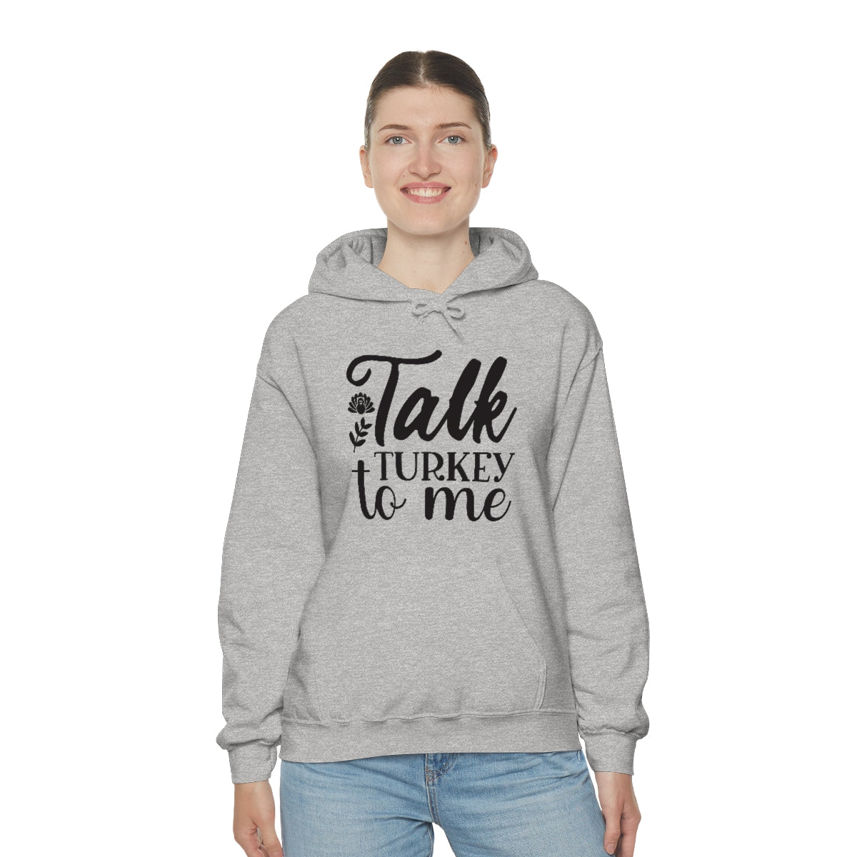 Talk Turkey To Me Unisex Heavy Blend™ Hooded Sweatshirt