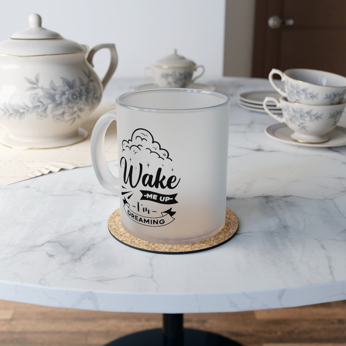 Wake Me Up I'm Dreaming Frosted Glass Mug