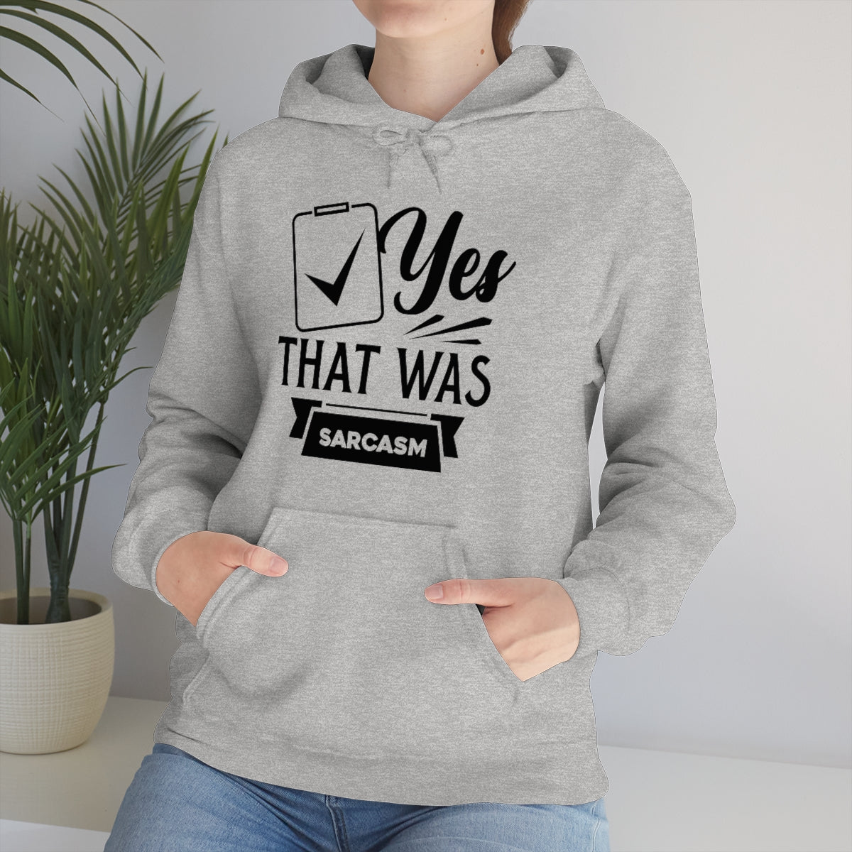 Yes That Was Sarcasm Unisex Heavy Blend™ Hooded Sweatshirt