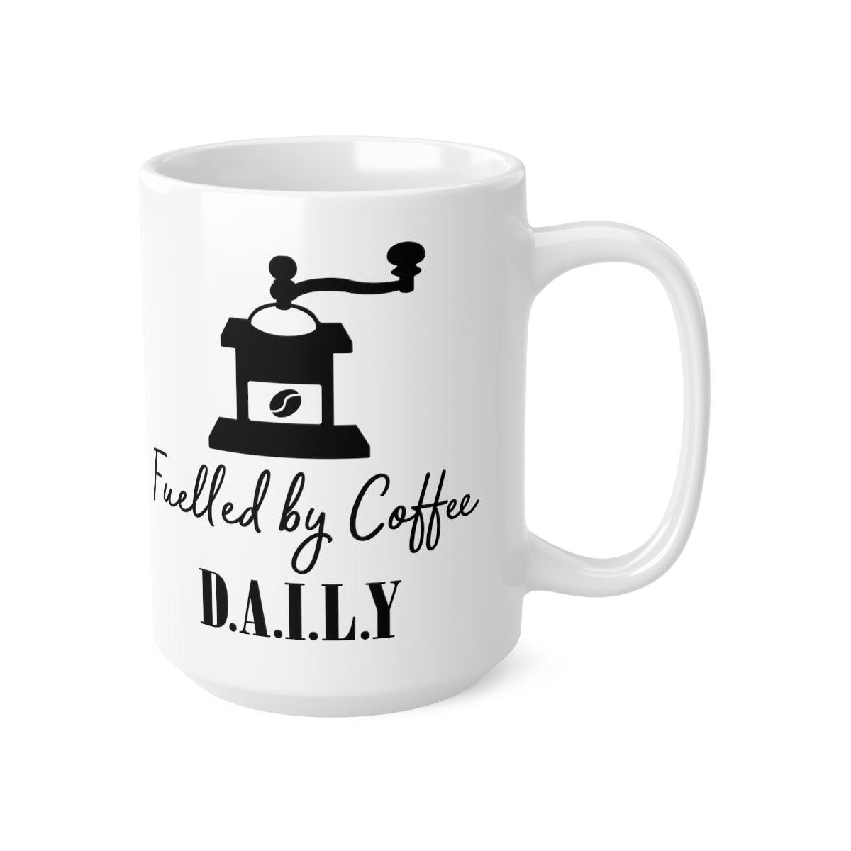 Fuelled By Coffee Daily Ceramic Coffee Cups, 11oz, 15oz