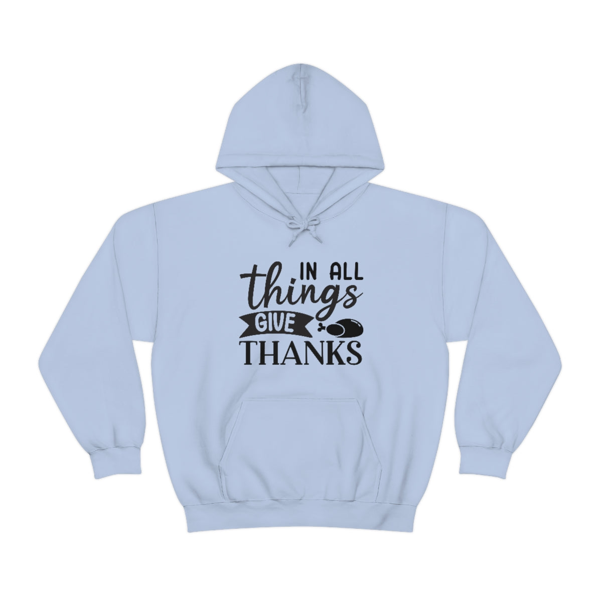 In All Things Give Thanks Unisex Heavy Blend™ Hooded Sweatshirt