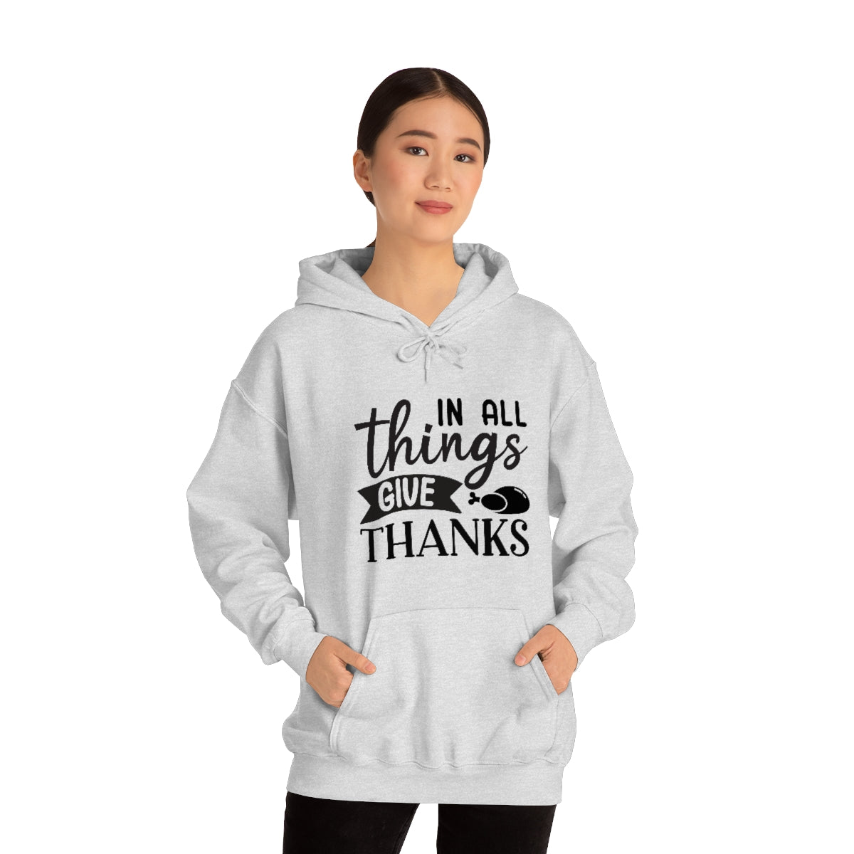 In All Things Give Thanks Unisex Heavy Blend™ Hooded Sweatshirt