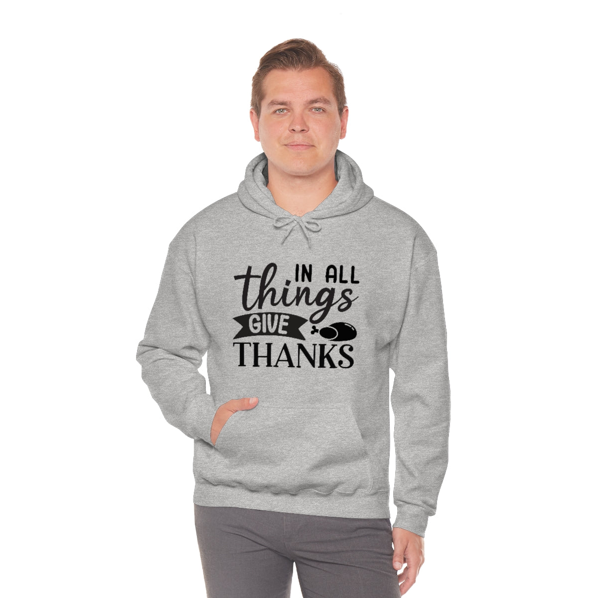 In All Things Give Thanks Unisex Heavy Blend™ Hooded Sweatshirt