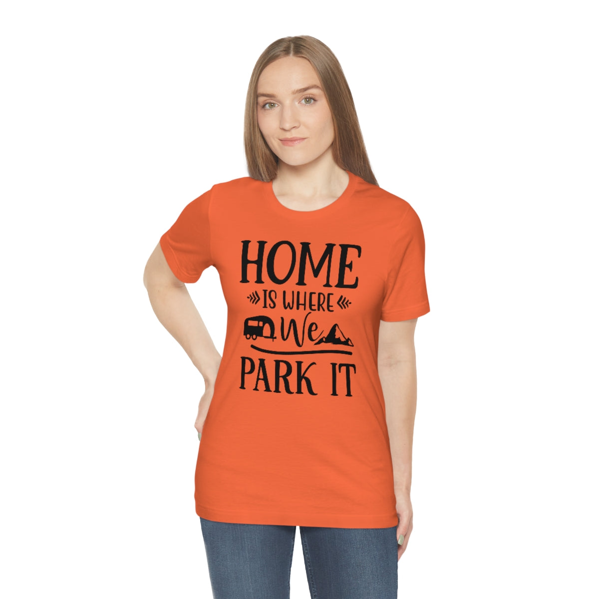 Home Is Where We Park It Unisex Jersey Short Sleeve Tee