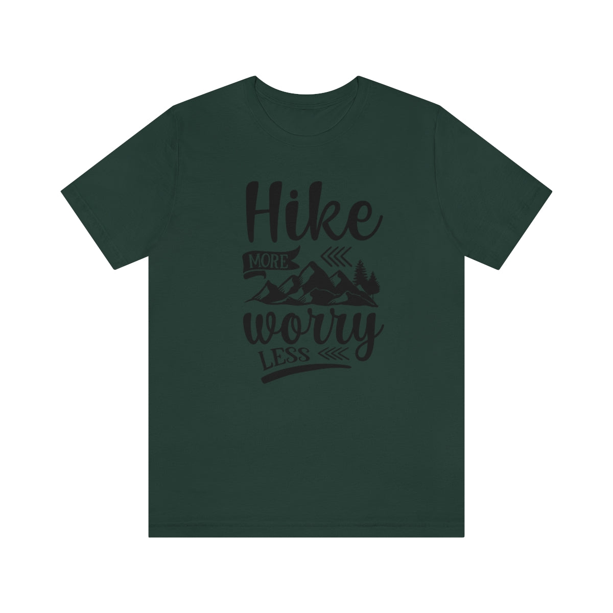 Hike More Worry Less Unisex Jersey Short Sleeve Tee