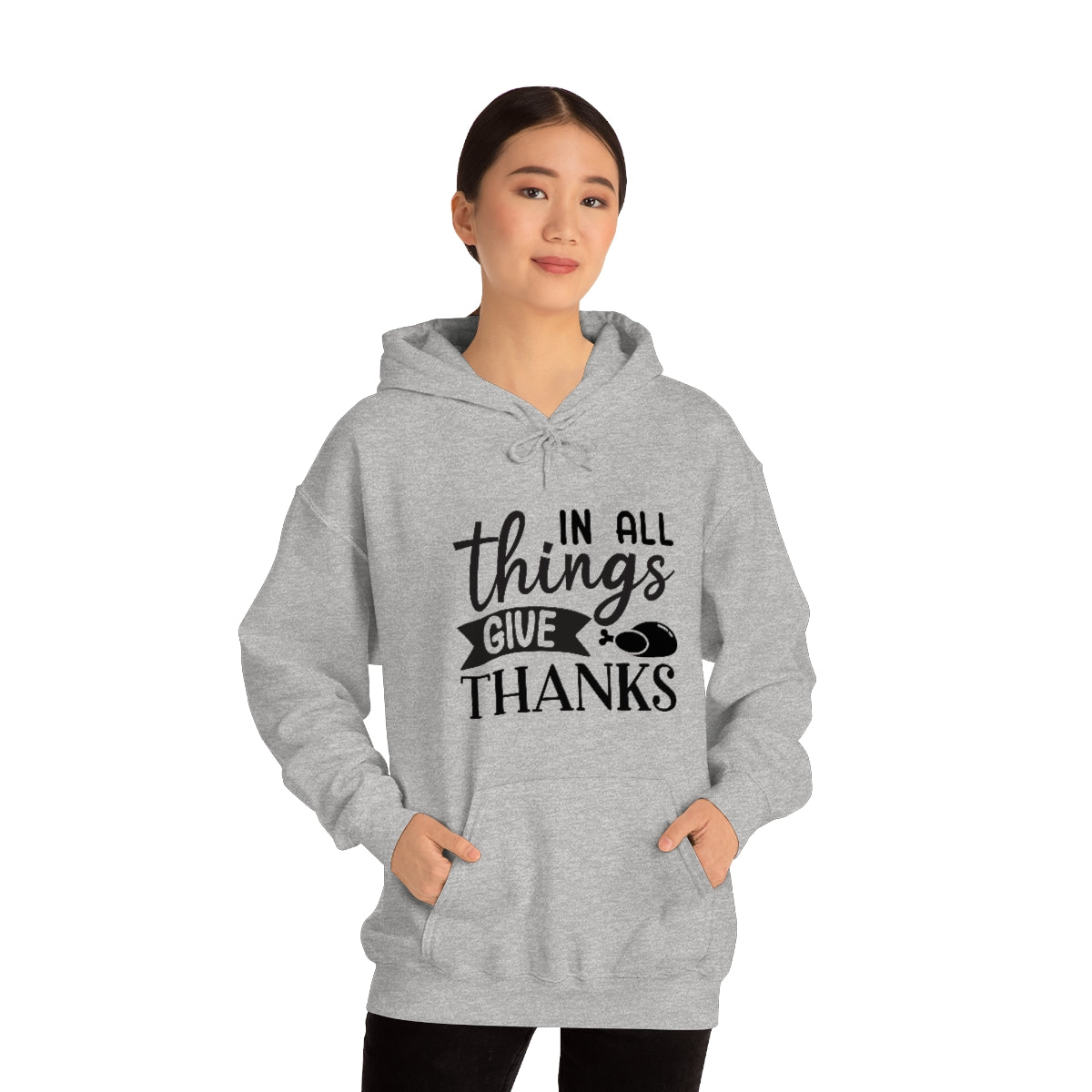 In All Things Give Thanks Unisex Heavy Blend™ Hooded Sweatshirt