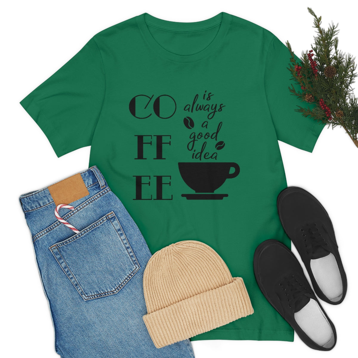 Coffee is Always a Good Idea Unisex Jersey Short Sleeve Tee