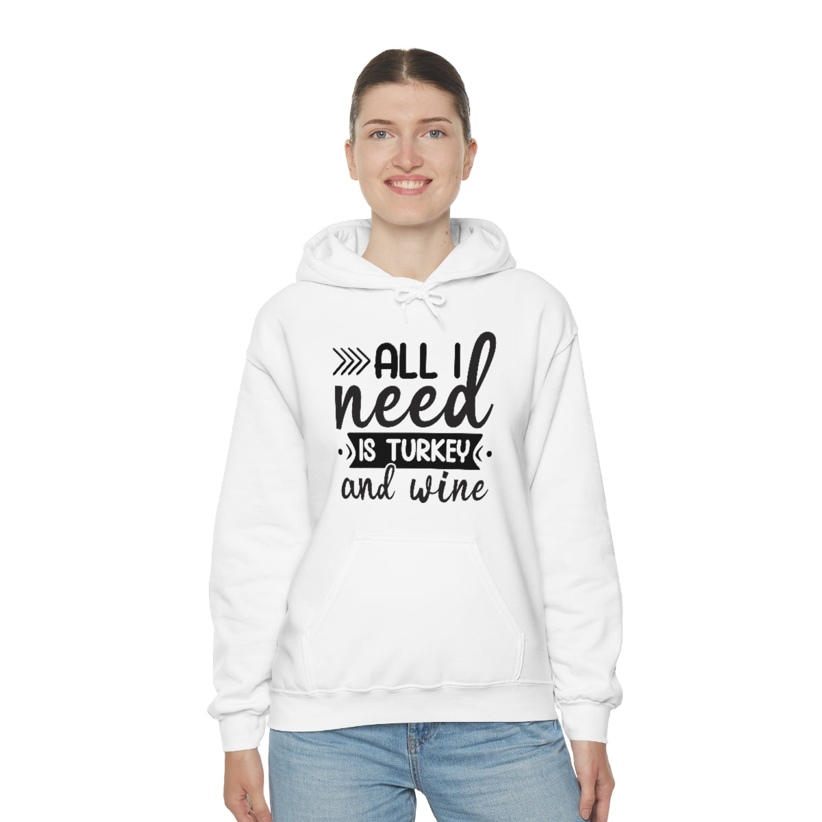 All I Need is Turkey & Wine Unisex Heavy Blend™ Hooded Sweatshirt