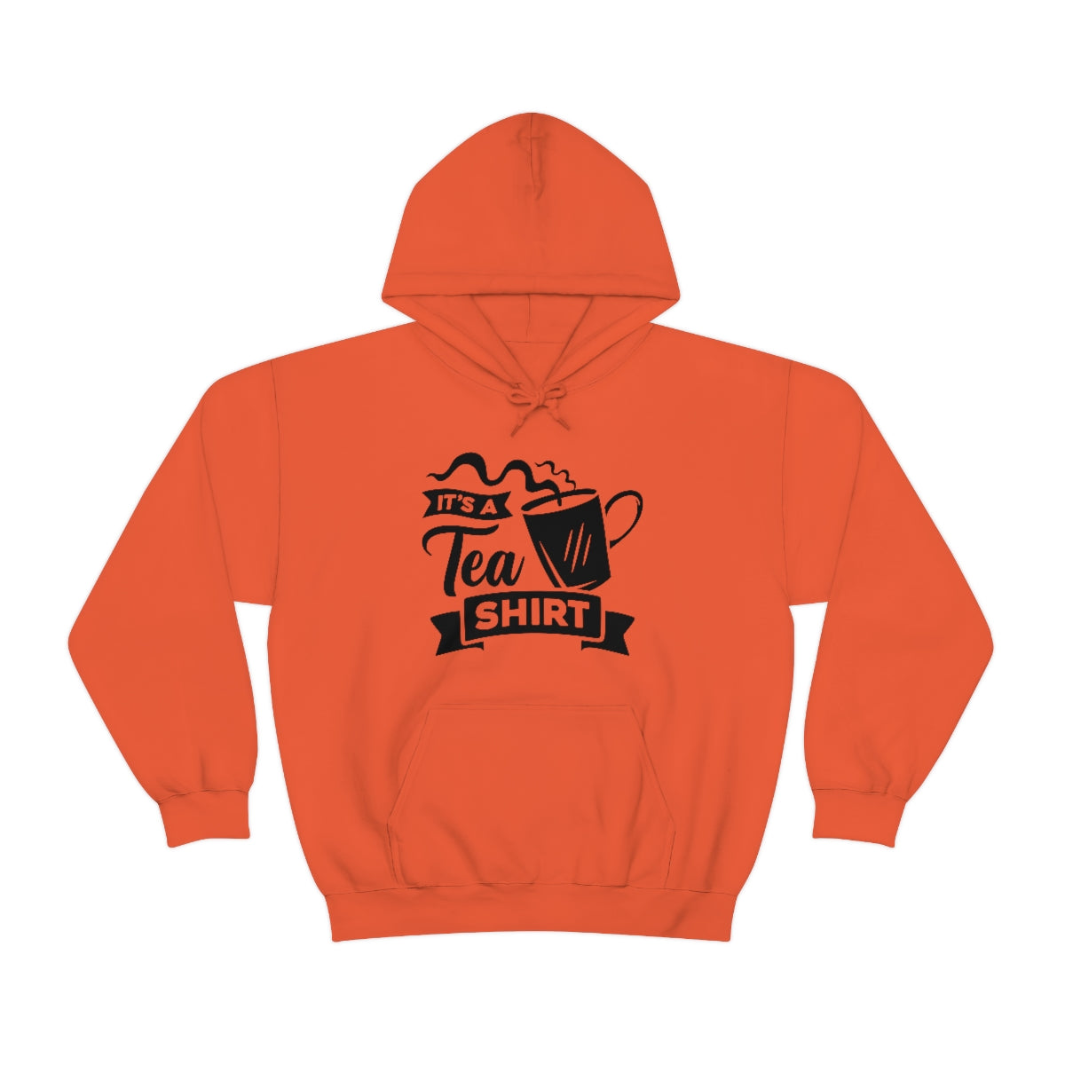 It's a Tea Shirt Unisex Heavy Blend™ Hooded Sweatshirt