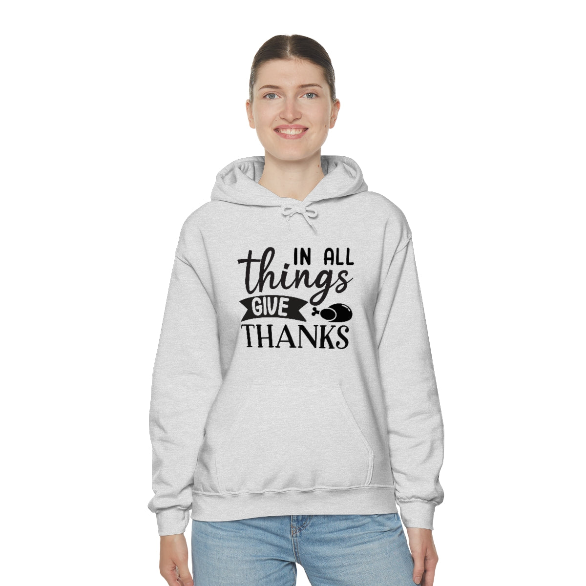 In All Things Give Thanks Unisex Heavy Blend™ Hooded Sweatshirt