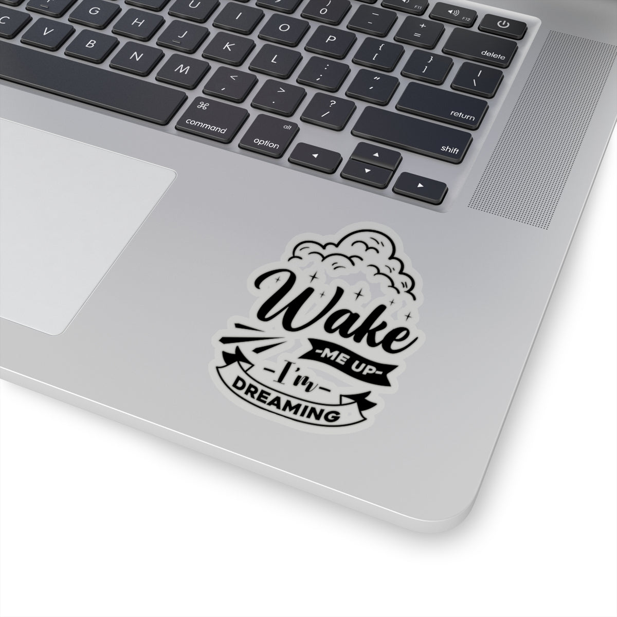 Wake me Up I'm Dreaming Kiss-Cut Stickers