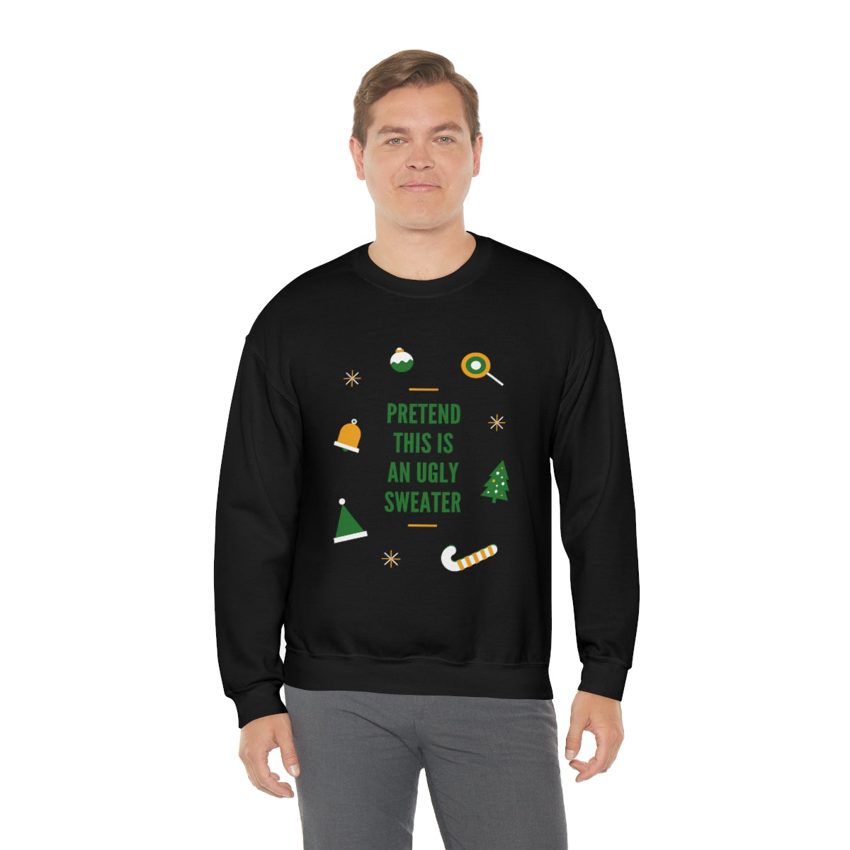 Pretend This is An Ugly Sweater Unisex Heavy Blend™ Crewneck Sweatshirt