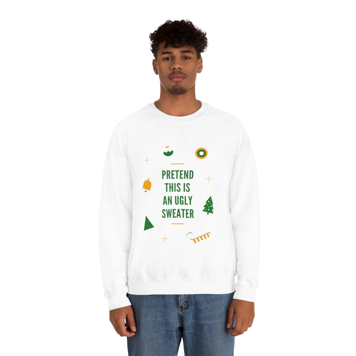 Pretend This is An Ugly Sweater Unisex Heavy Blend™ Crewneck Sweatshirt