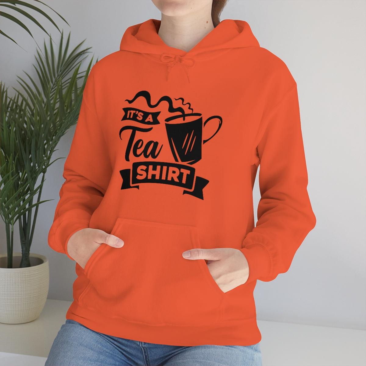 It's a Tea Shirt Unisex Heavy Blend™ Hooded Sweatshirt